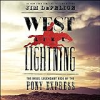 West_like_lightning