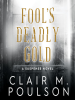 Fool_s_Deadly_Gold