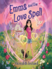 Emma_and_the_Love_Spell