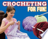 Crocheting_for_fun_