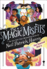 The_second_story____The_Magic_Misfits_Book_2_