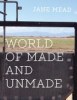 World_of_made_and_unmade