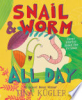 Snail_and_Worm_all_day