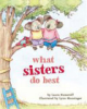 What_sisters_do_best