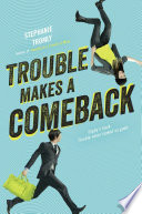 Trouble_makes_a_comeback