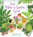 Love_makes_a_garden_grow