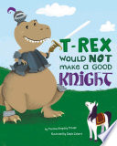 A_T-rex_would_NOT_make_a_good_knight
