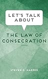 Let_s_talk_about_the_law_of_consecration