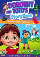 Dorothy & Toto's Storytime: Marvelous Land of Oz P