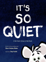 It_s_so_quiet