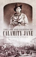 The_life_and_legends_of_Calamity_Jane