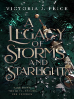 A_Legacy_of_Storms_and_Starlight