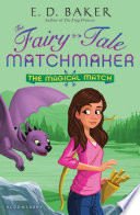 The_magical_match____Fairy-Tale_Matchmaker_Book_4_