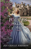 The_Foibles_and_Follies_of_Miss_Grace