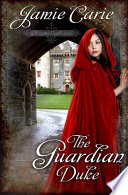 The_Guardian_Duke____Forgotten_Castles_Book_1_