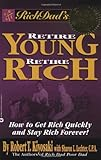 Rich_dad_s_retire_young__retire_rich__how_to_get_rich_and_stay_rich_forever