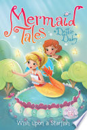 Wish_upon_a_starfish____Mermaid_Tales_Book_12_