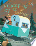 A_camping_spree_with_Mr__Magee