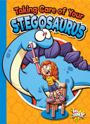 Taking_care_of_your_stegosaurus