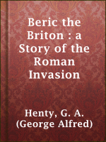 Beric_the_Briton_-_a_Story_of_the_Roman_Invasion
