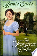 The_Forgiven_Duke____Forgotten_Castles_Book_2_