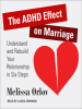 The_ADHD_effect_on_marriage