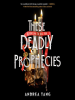 These_deadly_prophecies