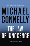 The_law_of_innocence____Mickey_Haller_Book_6_