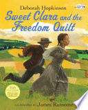 Sweet_Clara_and_the_freedom_quilt
