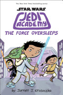 The_Force_oversleeps____Jedi_Academy_Book_5_
