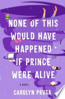 None_of_this_would_have_happened_if_Prince_were_alive