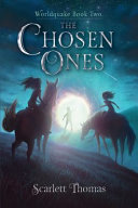 The_chosen_ones____Worldquake_Book_2_