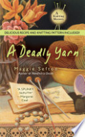 A_deadly_yarn___Maggie_Sefton